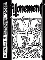 Atonement (ESP) : Asco, Miseria y Rencor